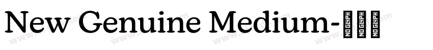 New Genuine Medium字体转换